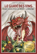 Guide des vins dont vous êtes le héros - l'héroïne (Le)